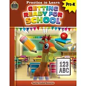 Practice to Learn: Getting Ready for School (Prek)