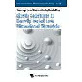 Elastic Constants, Heavily Doped Low Dimensional Materials: Elastic Constants