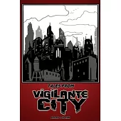 Tales From Vigilante City
