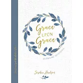 Grace Upon Grace Journaling Devotional: Trusting God No Matter What
