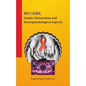 Hiv/Aids, Gender Dimensions and Neuropsychological Aspects