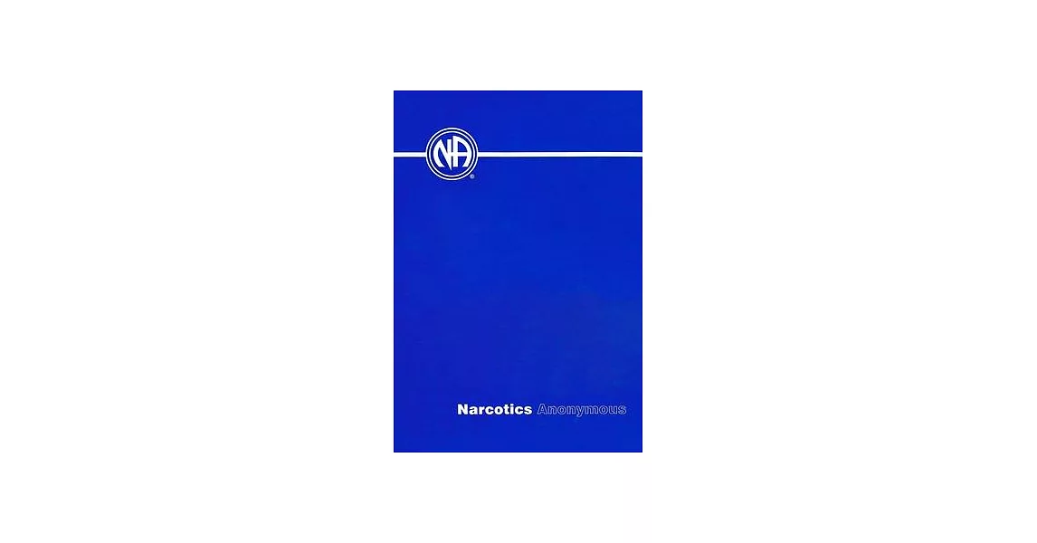 Narcotics Anonymous | 拾書所