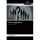 War of aggression