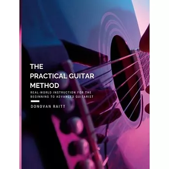 The Practical Guitar Method 2020 Edition