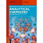 Analytical Chemistry: A Systematic Guide