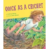 Quick as a Cricket (Big Book)