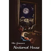 Nocturnal House