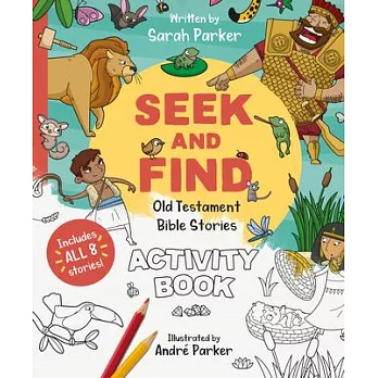 Seek and Find: Old Testament Activity Book: Discover All about Our Amazing God!
