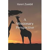 A Missionary Perspective