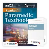 Sanders’’ Paramedic Textbook Includes Navigate Preferred Access