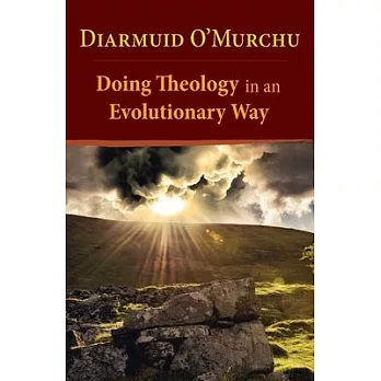 Doing Theology in an Evolutionary Way