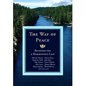 The Way of Peace: Readings for a Harmonious Life
