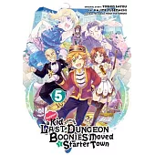 Suppose a Kid from the Last Dungeon Boonies Moved to a Starter Town (Manga) 05