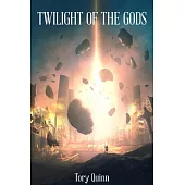 Twilight of the Gods