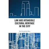Law and Intangible Cultural Heritage in the City