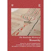 The Routledge History of Monarchy
