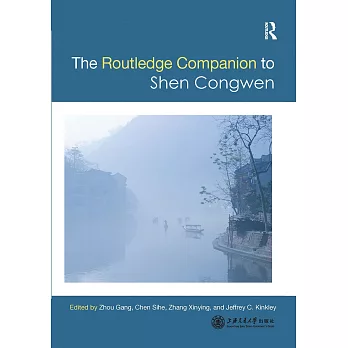 Routledge Companion to Shen Congwen