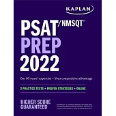 Psat/NMSQT Prep 2022: 2 Practice Tests + Proven Strategies + Online