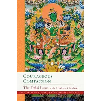 Courageous Compassion, Volume 6