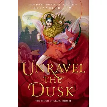 The blood of stars Book II : Unravel the dusk