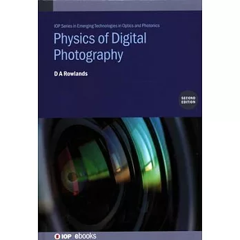 Physics of Digital Photography