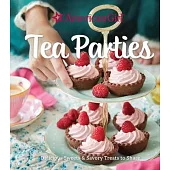 American Girl Tea Party Cookbook: Kid’’s Baking Cookbook Cookbooks for Girls Kid’’s Party Cookbook Tea Time Tea Party for Girls Tea Party for Boys