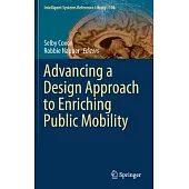 Advancing a Design Approach to Enriching Public Mobility