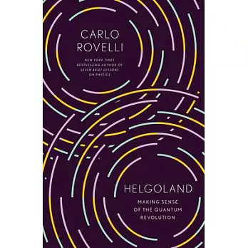Helgoland: The World of Quantum Theory