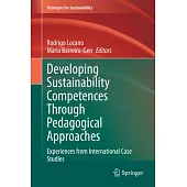 Developing Sustainability Competences Through Pedagogical Approaches: Experiences from International Case Studies