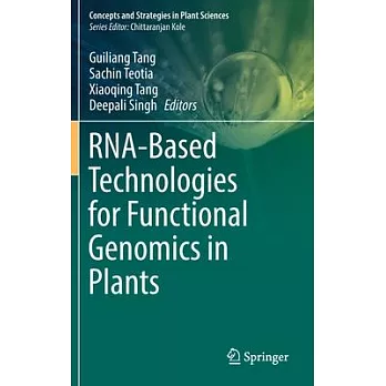 Rna-Based Technologies for Functional Genomics in Plants
