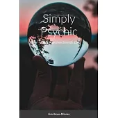 Simply Psychic: Making Magic from Scientific Extra-Sensory Perception