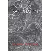 Intuitive Rationalism