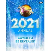 Official Strictly Come Dancing Annual 2021