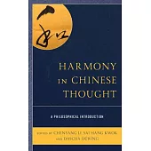 Harmony in Chinese Thought: A Philosophical Introduction