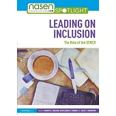 Leading on Inclusion: The Role of the Senco