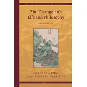 Zhu Guangqian’’s Life and Philosophy: An Introduction