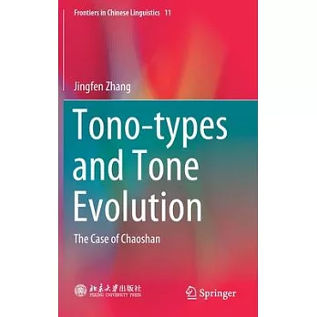Tono-Types and Tone Evolution: The Case of Chaoshan