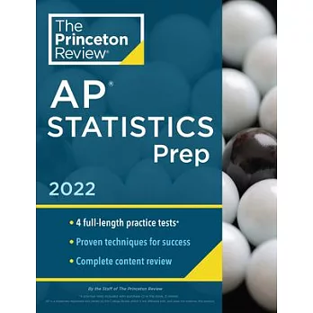 Princeton Review AP Statistics Prep, 2022: 5 Practice Tests + Complete Content Review + Strategies & Techniques