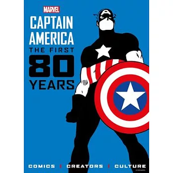 Marvel Comics: Captain America: The First 80 Years