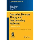 Geometric Measure Theory and Free Boundary Problems: Cetraro, Italy 2019