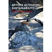 Artists Activating Sustainability: The Oregon Story