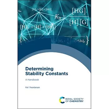 Determining Stability Constants: A Handbook