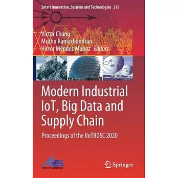 Modern Industrial Iot, Big Data and Supply Chain: Proceedings of the Iiotbdsc 2020