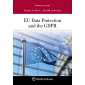 Eu Data Protection and the Gdpr