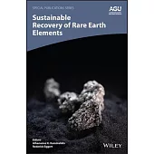 Sustainable Recovery of Rare Earth Elements