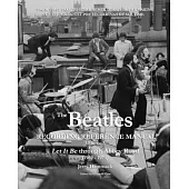The Beatles Recording Reference Manual: Volume 5: Let It Be through Abbey Road (1969 - 1970)