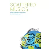 Scattered Musics