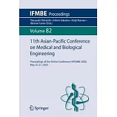 11th Asian-Pacific Conference on Medical and Biological Engineering: Proceedings of the Online Conference Apcmbe 2020, May 25-27, 2020