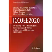 Iccoee2020: Proceedings of the 6th of International Conference on Civil, Offshore and Environmental Engineering (Iccoee2020)