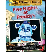 The Freddy Files: Ultimate Edition (Five Nights at Freddy’’s)